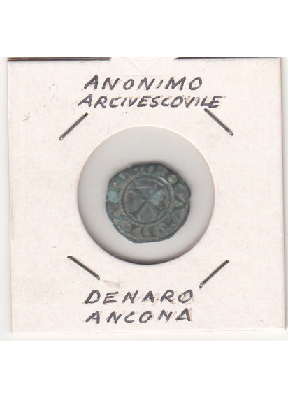 ANCONA monetazione autonoma Denaro XII Sec.