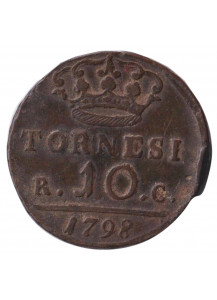 1798 Regno di Napoli IV 10 Tornesi 2 Tipo Quasi BB