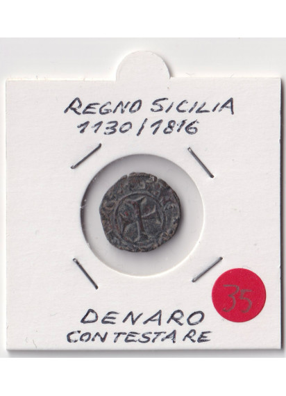 Regno di Sicilia Periodo 1130 /1816 Denaro con testa Re moneta medievale Italiana