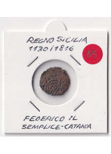 Regno di Sicilia Periodo 1130 /1816 Denaro Re FEDERICO IL SEMPLICE moneta medievale Italiana